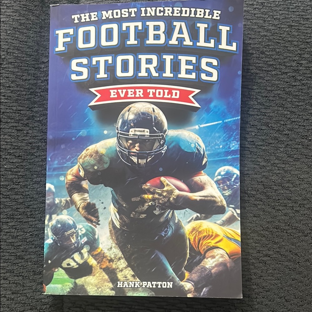The Most Incredible Football Stories Ever Told Book